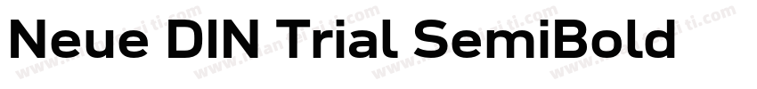 Neue DIN Trial SemiBold字体字体转换